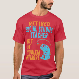 T-shirt Professeur Retraité d'études sociales Pêche Lover 