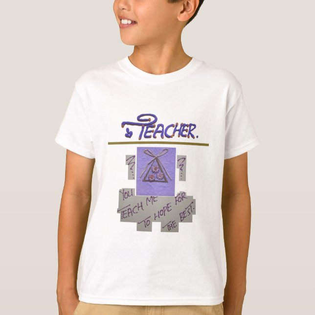 T-shirt Professeur, vous m'apprenez à espérer pour le meil (Devant)