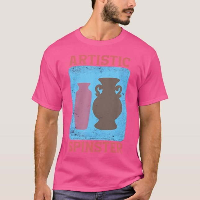 T-shirt Professeure de poterie célibataire artistique arti (Devant)