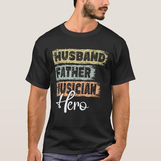 T-shirt Profession dad hero father Musician  1 (Devant)