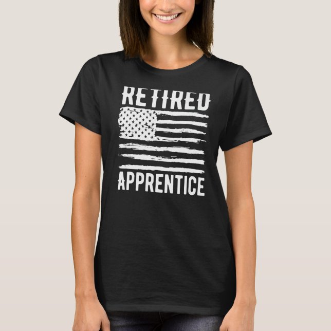 T-shirt Profession d'apprenti à la retraite drapeau améric (Devant)