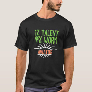T-shirt Profession d'aviateur carrière travailleur citatio