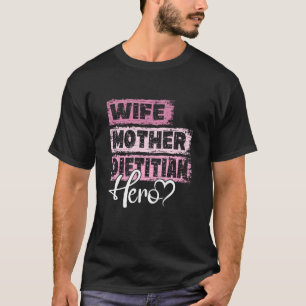 T-shirt Profession mère héros mère diététiste