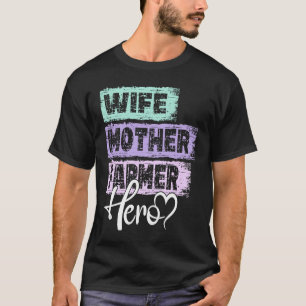 T-shirt Profession mère héros mère fermier
