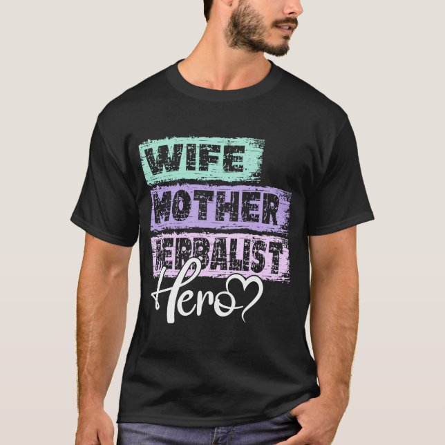 T-shirt Profession mère héros mère héroïne Herbalist (Devant)