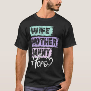 T-shirt Profession mère héros mère mère mère mère mère