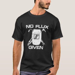 T-shirt Profession Welder Funny Welny Dit