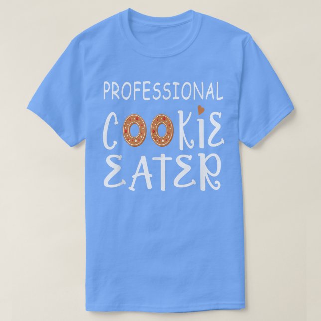 T-shirt Professional Cookie Eater, Funny Cookie Lover, Bak (Design devant)