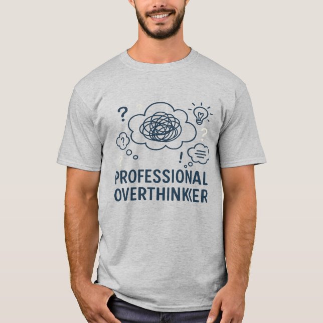 T-shirt Professional overthinker- Funny Mind Doodle design (Devant)