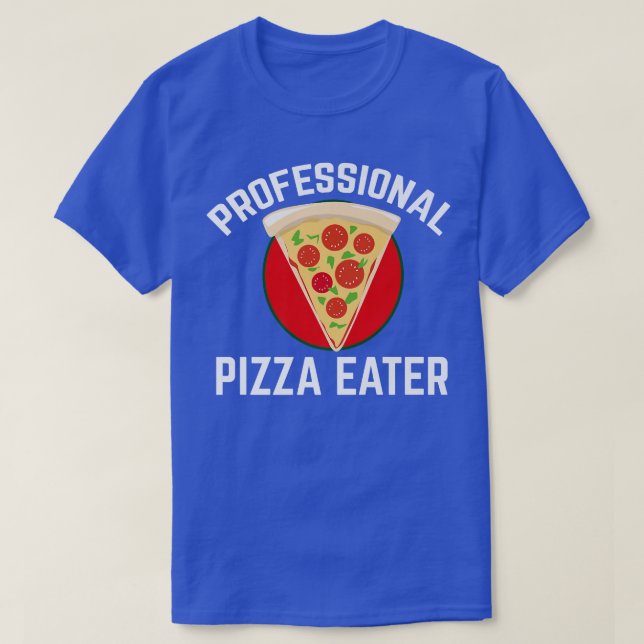T-shirt Professional Pizza Lovers PizzaEater  (Design devant)