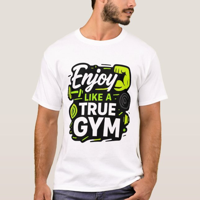 T-shirt Profitez comme un véritable design de forme physiq (Devant)