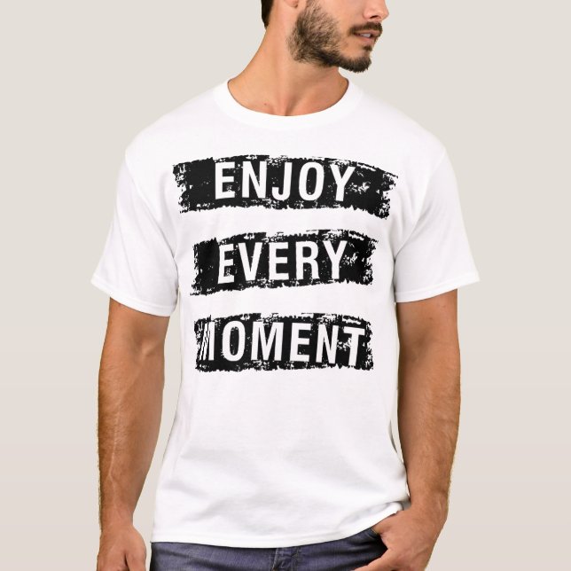 T-shirt Profitez de chaque (Devant)