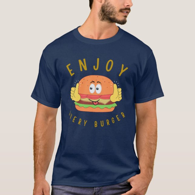 T-shirt Profitez de chaque hamburger (Devant)