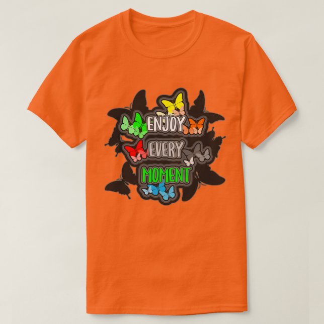 T-shirt Profitez de chaque instant (Design devant)