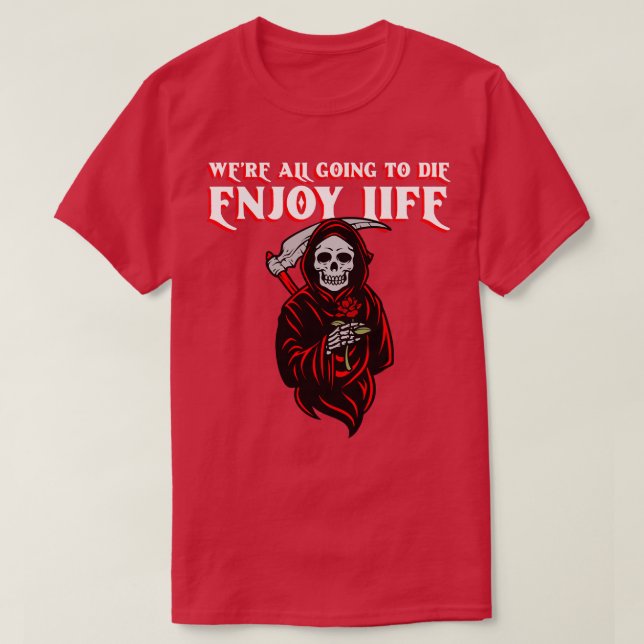 T-shirt Profitez de la vie 1 (Design devant)