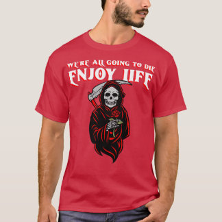 T-shirt Profitez de la vie 1