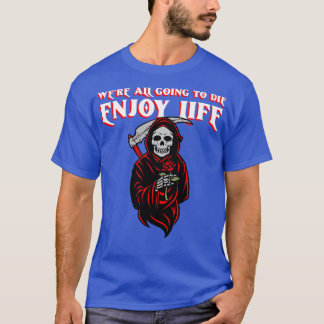 T-shirt Profitez de la vie 3