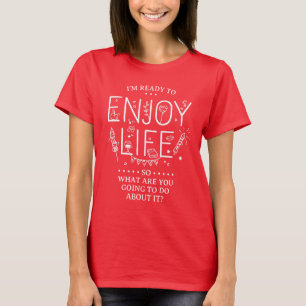 T-shirt Profitez de la vie ensemble Minimaliste