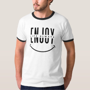T-shirt Profitez de la vie toujours