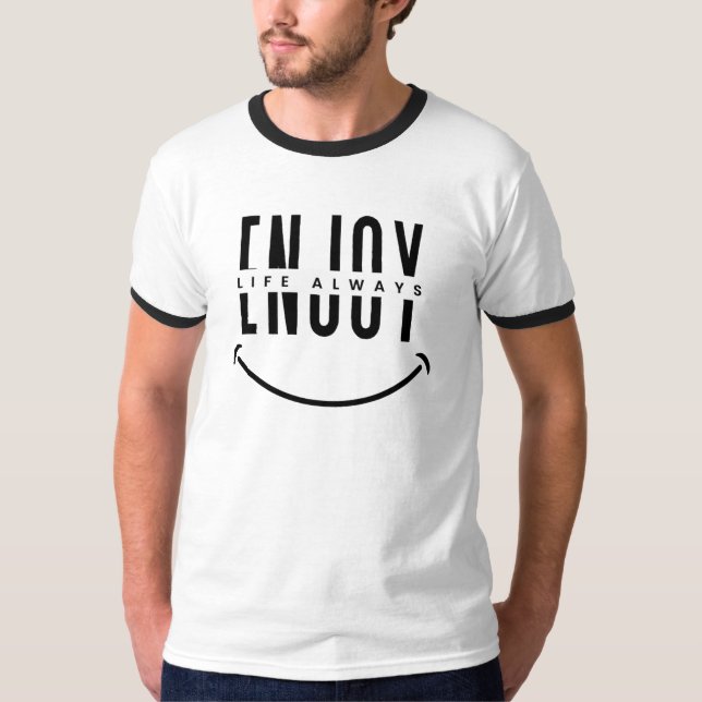 T-shirt Profitez de la vie toujours (Devant)