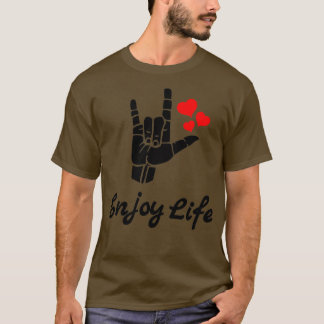 T-shirt PROFITEZ DE LIFE ASL Sign Language Design 1