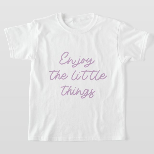 T-shirt Profitez des petites choses 52 (Poser)