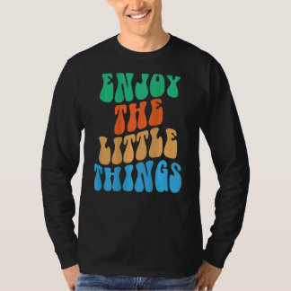 T-shirt Profitez Des Petites Choses Mots Esthétiques Sur L