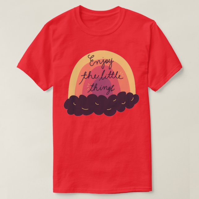 T-shirt Profitez du petit quelque chose (Design devant)