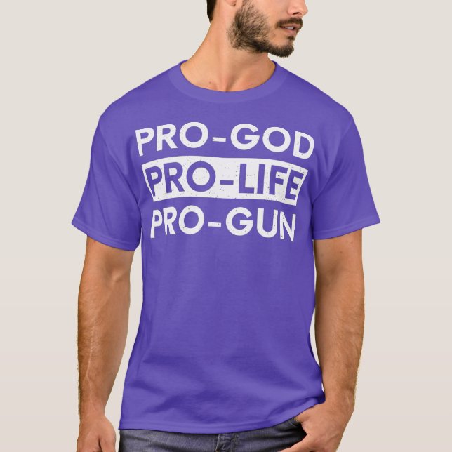 T-shirt ProGod ProLife ProGun (Devant)