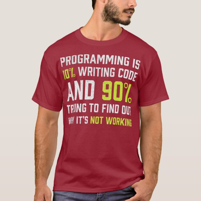 T-shirt Programmation est 10 écriture Code Funny Coding (Devant)