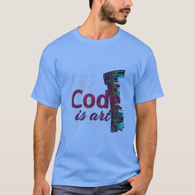 T-shirt Programmation : Le code est de l'art. (Devant)