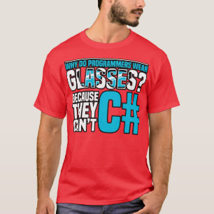 T-shirt Programmation Pourquoi les programmeurs portent-il