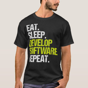 T-shirt Programmer Ingénieur Manger Sleep Software Develop