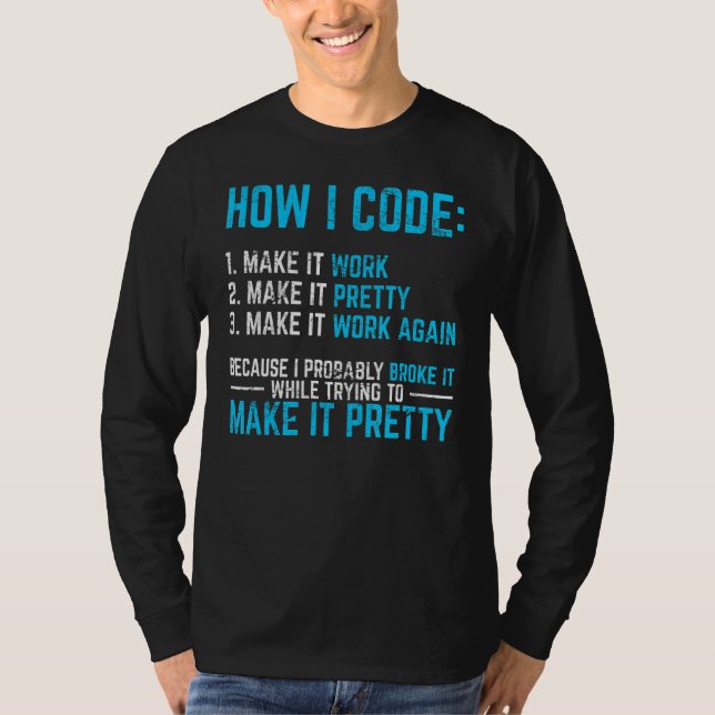 T-shirt Programmeur Codeur Développeur de Logiciels Progra (Devant)