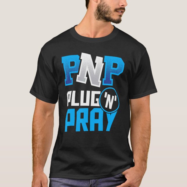 T-shirt Programmeur de programmation PnP Plug'n'Pray Codag (Devant)
