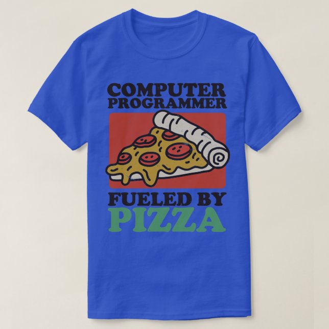 T-shirt Programmeur Informatique Alimenté Par Pizza (Design devant)