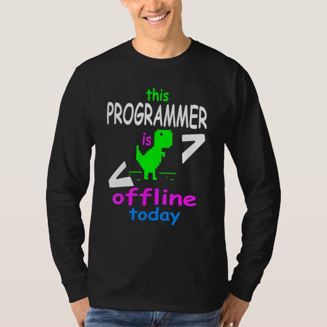 T-shirt Programmeur Ordinateur Conception D'Aujourd'Hui Po (Devant)