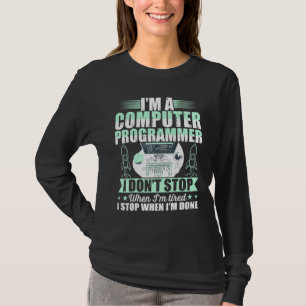 T-shirt Programmeur Ordinateur Je Ne M'Arrête Pas Quand Je