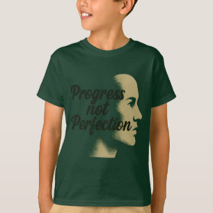 T-shirt Progrès et non perfection - Continuer à avancer