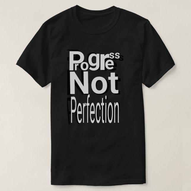 T-shirt Progrès et non Perfection – Croissance Personnelle (Design devant)