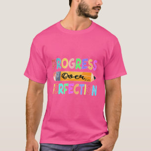 T-shirt Progrès Motivationnel Sur La Perfection Retour À S