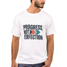 PROGRÈS, PAS PERFECTION D02