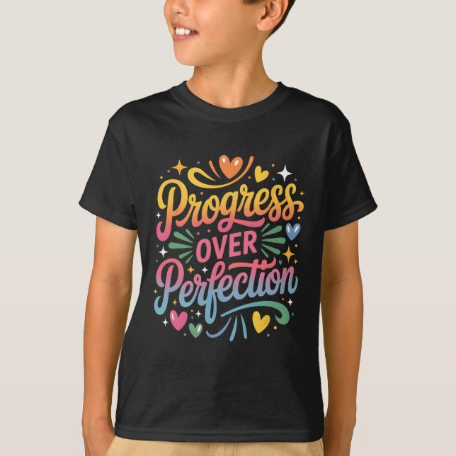 T-shirt Progrès plutôt que perfection enseignants rentrée  (Devant)