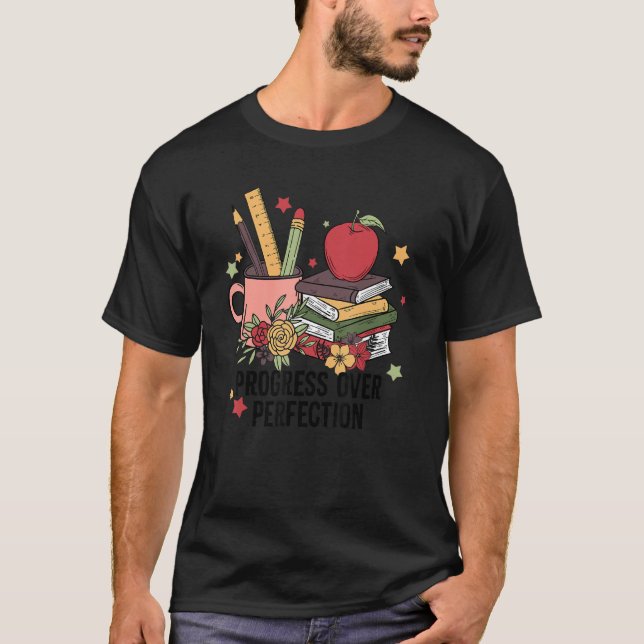 T-shirt Progrès Plutôt que Perfection Prof de Vie Prof App (Devant)