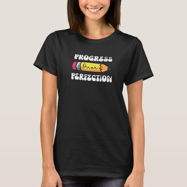 T-shirt Progrès Plutôt que Perfection Spéc Educateur Bac (Devant)