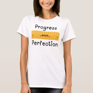 T-shirt Progrès sur la perfection enseignant