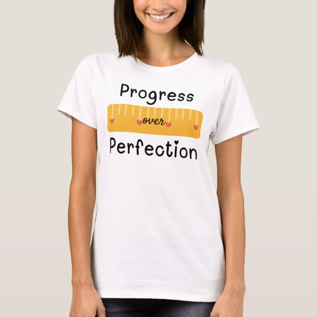 T-shirt Progrès sur la perfection enseignant (Devant)