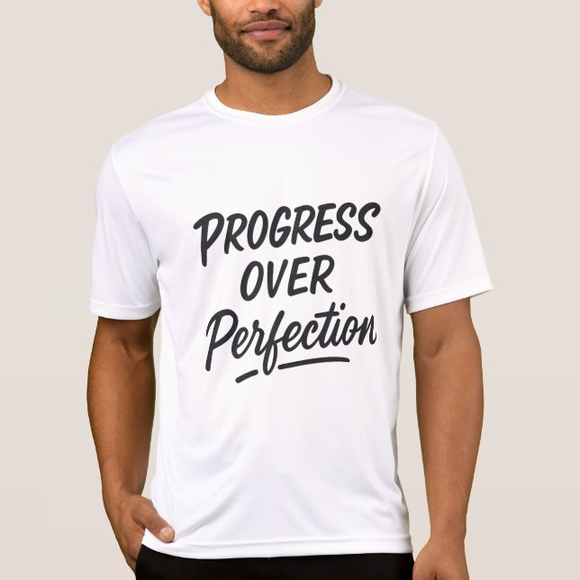 T-shirt Progrès sur la perfection - Gym Motivationnel (Devant)
