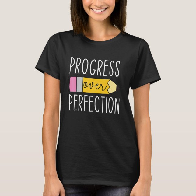 T-shirt Progrès Sur La Perfection Vie De L'Enseignant Reto (Devant)