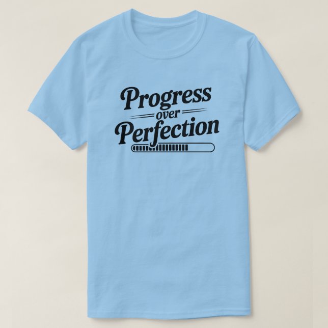 T-shirt Progrès sur la soumission de motivation de la perf (Design devant)